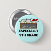 第5小学校はクールなTシャツおよびギフトです 缶バッジ (正面&裏面)