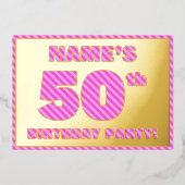 第50回バースデーはっきりしたタ・パーティー – おもしろい・ピンクストライプ・# 50 箔招待状 (正面)