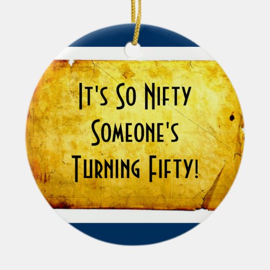 第50粋な誕生日50オーナメントで セラミックオーナメント (正面)
