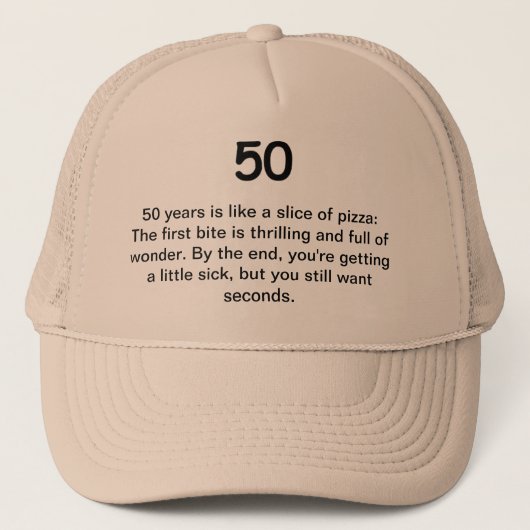 第50誕生日のユーモア- 50は切れのピザのようです キャップ (正面)