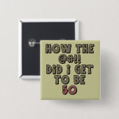 第50誕生日の好意ボタン 缶バッジ (正面&裏面)