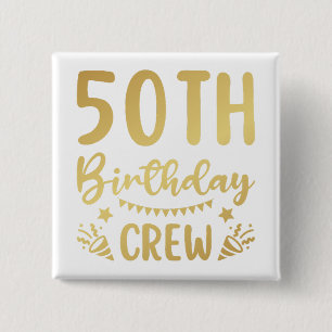第50誕生日クルー50パーティークルー四角ボタン 缶バッジ