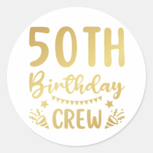 第50誕生日クルー50パーティークルー ラウンドシール