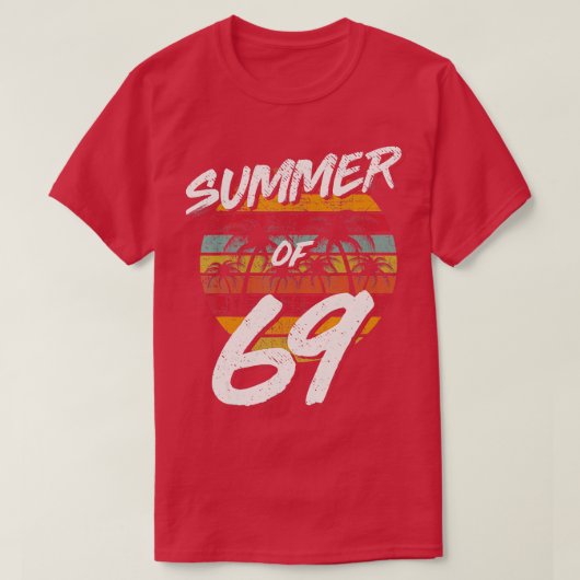 第50誕生日夏の69ギフトマママパパ Tシャツ (デザイン正面)