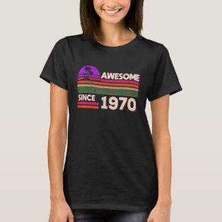 第52誕生日女子素晴らし1970年以降 Tシャツ