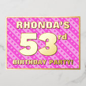 第53回バースデーパーティー – おもしろいピンクのハートとストライプ 箔招待状 (正面)