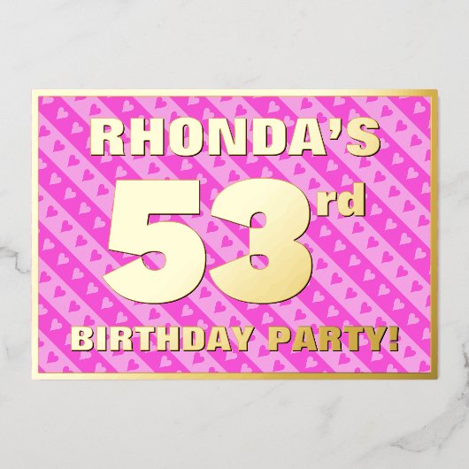 第53回バースデーパーティー – おもしろいピンクのハートとストライプ 箔招待状 (正面)