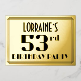 第53回誕生日パーティー：アールデコの外観"53"と名前 箔招待状