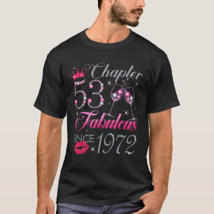 第53章1972年以来の素晴らしい53番目の誕生日ギフト Tシャツ