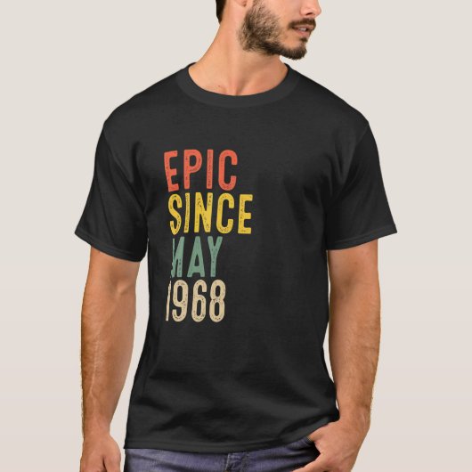 第54誕生日ギフト叙事詩1968年5月以来54年 Tシャツ (正面)
