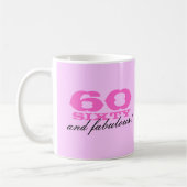 第60女性のための誕生日のマグ| 60およびすばらしい! コーヒーマグカップ (左)