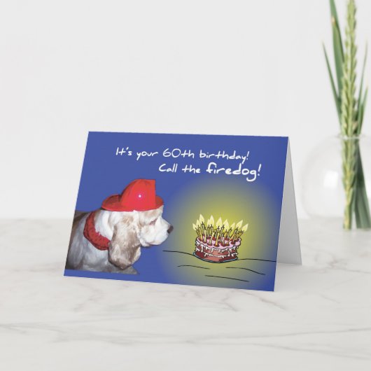 第60誕生日ファイアドッグユーモアのある犬 カード (正面)