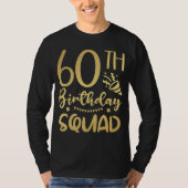 第60誕生日分隊60パーティークルーLS Tシャツ (正面)
