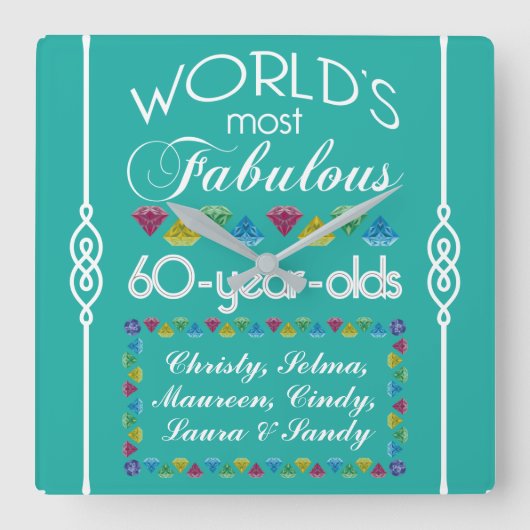 第60誕生日友人の宝石のほとんどのすばらしいグループ スクエア壁時計 (正面)