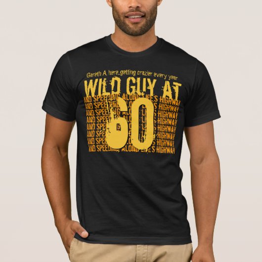 第60 S10Cに沿って促進している誕生日の野生の人 Tシャツ (正面)