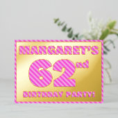 第62回バースデーはっきりしたタ・パーティー:おもしろい、ピンクストライプ・# 62 箔招待状 (立ち正面)