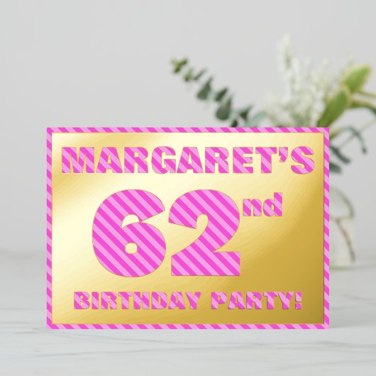 第62回バースデーはっきりしたタ・パーティー：おもしろい、ピンクストライプ・# 62 箔招待状 (立ち正面)