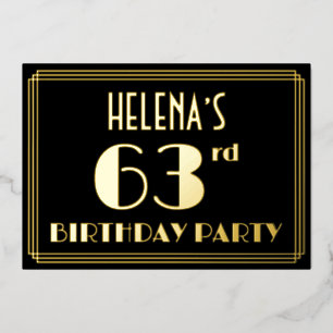 第63回誕生日パーティー：アールデコルック"63"、名前あり 箔招待状