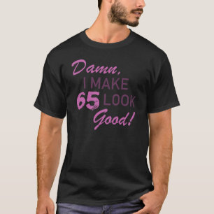 第65誕生日ユーモア Tシャツ