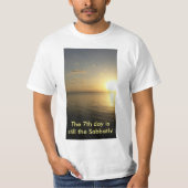 第7日は今でも安息日のTシャツです Tシャツ (正面)