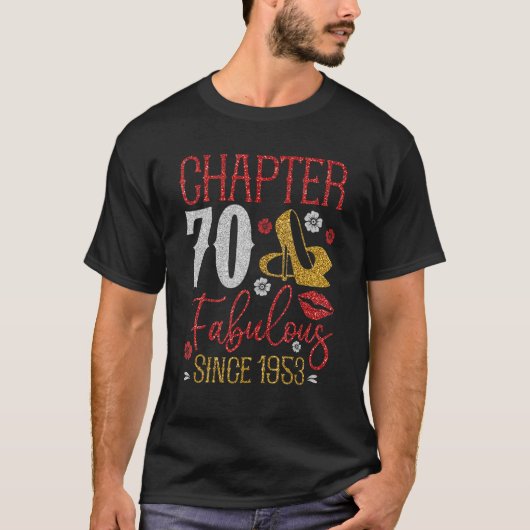 第70章 1953年から素晴らしい 70歳の誕生日 可愛い Tシャツ (正面)