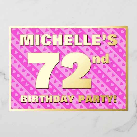 第72回バースデーパーティー – おもしろいピンクのハートとストライプ 箔招待状 (正面)