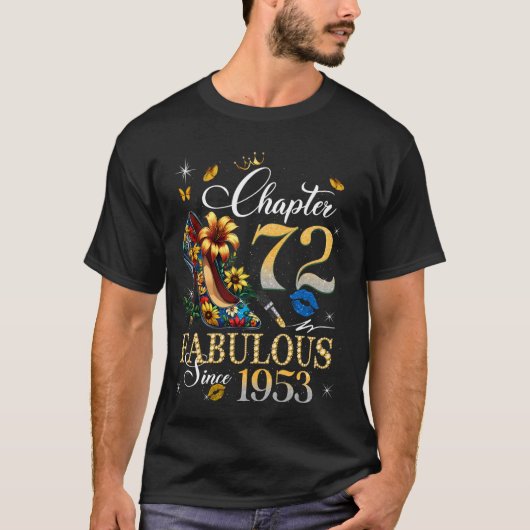 第72章 1953年から素晴らしい 72歳の誕生日 女王 Tシャツ (正面)