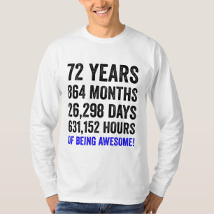 第72誕生日//男性のおもしろい誕生日カウントダウン Tシャツ