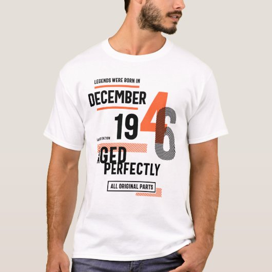 第75回誕生日レジェンド生まれは1946年12月 Tシャツ (正面)