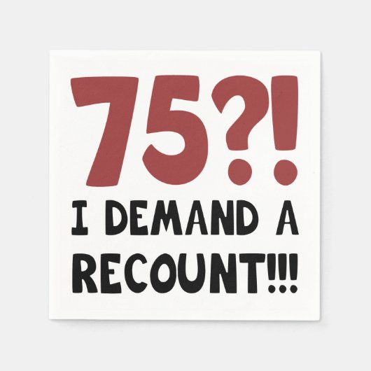 第75誕生日ギャグギフト スタンダードカクテルナプキン (正面)