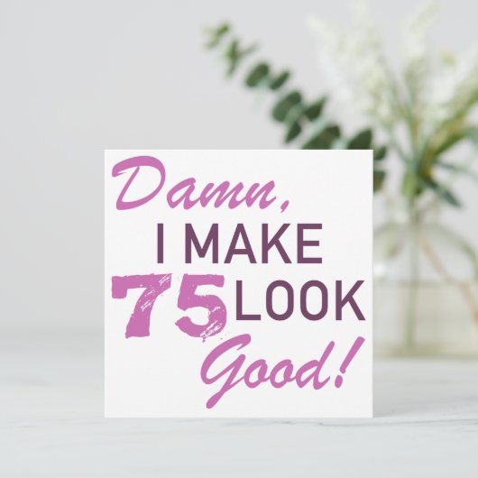 第75誕生日ユーモア カード (スタンド正面)