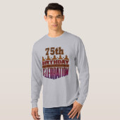 第75誕生祝いのギフト Tシャツ (正面フル)