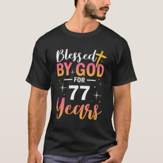 第77誕生日男賛美女77年 Tシャツ