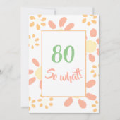 第80回誕生日パーティーのやる気を起こさせるフローラおもしろい 招待状 (正面)