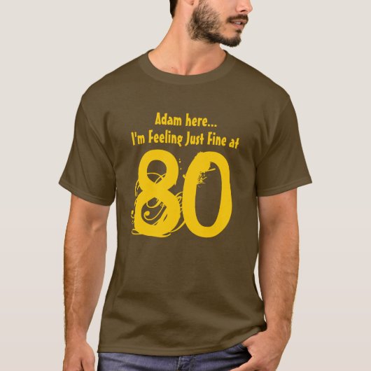 第80私が80 V01D1でうまく感じている誕生日 Tシャツ (正面)