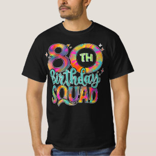 第80誕生日分隊絞り染めカラフルおもしろい日 Tシャツ