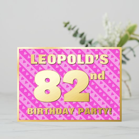 第82回バースデーパーティー – おもしろいピンクのハートとストライプ 箔招待状 (立ち正面)