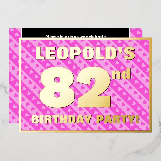第82回バースデーパーティー – おもしろいピンクのハートとストライプ 箔招待状 (正面/裏面)