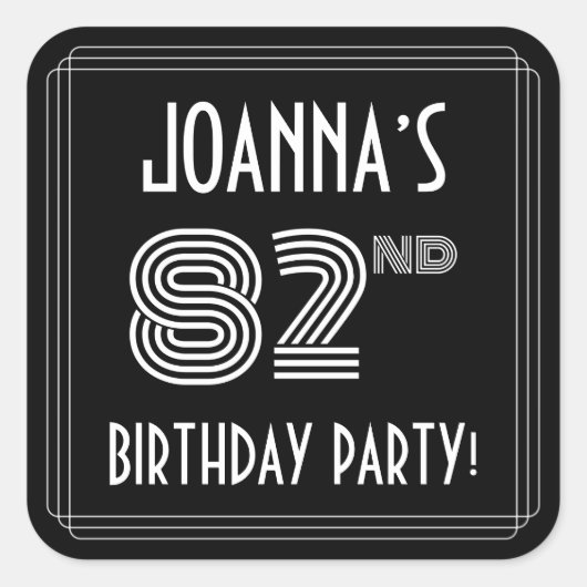 第82回バースデーパーティー:アールデコスタイルと名前をカスタムする スクエアシール (正面)