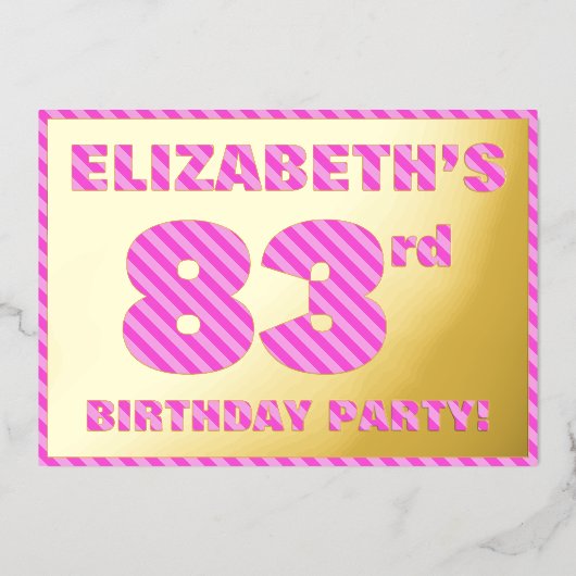 第83回バースデーパーティはっきりした:おもしろい、ピンクストライプ色のアイテム# 83 箔招待状 (正面)
