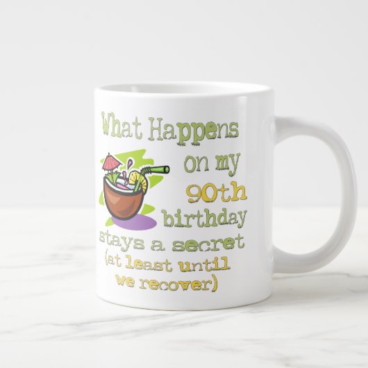 第90誕生会のギフト。 起こる何が私の第90で ジャンボコーヒーマグカップ (右)