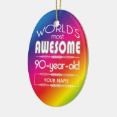 第90誕生日の世界の最も最高のですばらしい虹 セラミックオーナメント (左)