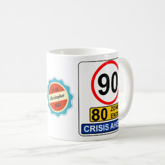 第90誕生日90年危機の道おもしろい路標識 コーヒーマグカップ