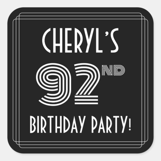 第92回バースデーパーティー:アールデコスタイルと名前をカスタムする スクエアシール (正面)