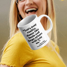 第IX号 | 愚かなコーヒーマグのようなリアリティダンスを否定 コーヒーマグカップ