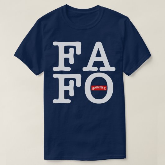 第X世代FAFO 1 Tシャツ (デザイン正面)