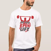 筋トレしてるの? Tシャツ (正面)