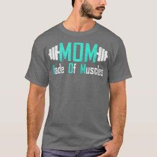 筋肉で作られたママ母のジム Tシャツ
