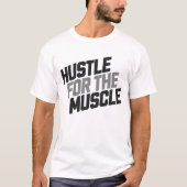 筋肉のためのハスラギムモチベーション Tシャツ (正面)