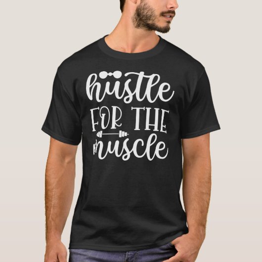 筋肉のための努力 Tシャツ (正面)